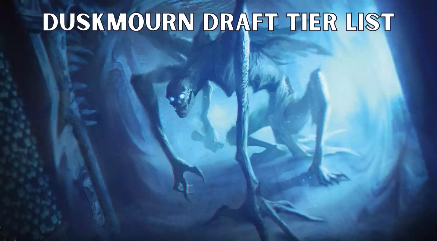 The Ultimate Duskmourn Draft Tier List: Breakdown of Strategies and Rankings